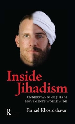 Inside Jihadism by Farhad Khosrokhavar