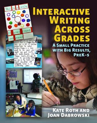 Interactive Writing Across Grades book