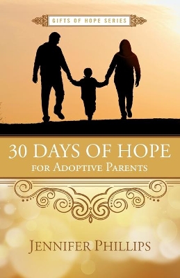 30 Days of Hope for Adoptive Parents book