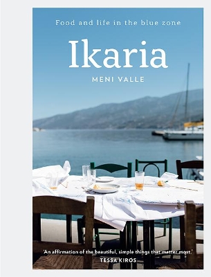 Ikaria: Food and life in the blue zone book