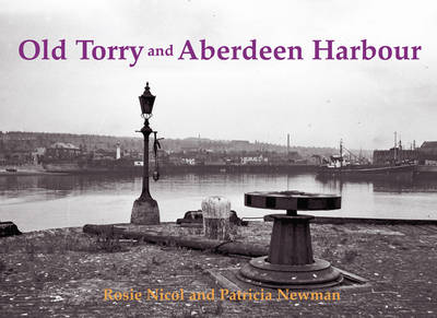 Old Torry and Aberdeen Harbour book