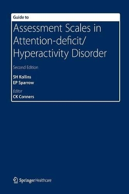 Guide to Assessment Scales in Attention-Deficit/Hyperactivity Disorder book
