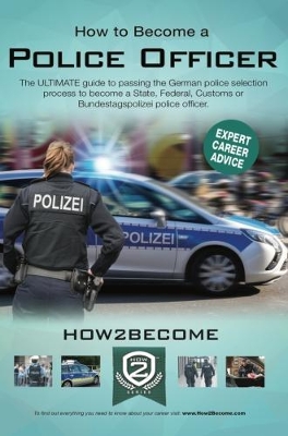 How to Become a German Police Officer book