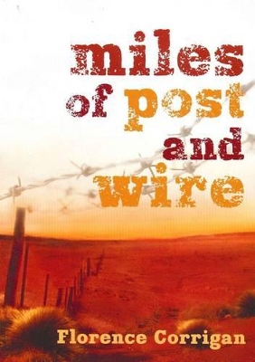 Miles of Post and Wire book