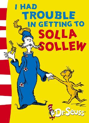 I Had Trouble in Getting to Solla Sollew book