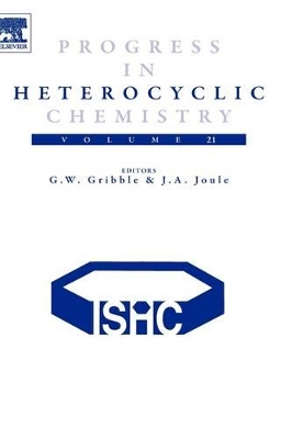 Progress in Heterocyclic Chemistry by Gordon Gribble
