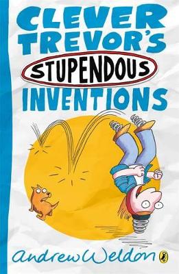 Clever Trevor's Stupendous Inventions book