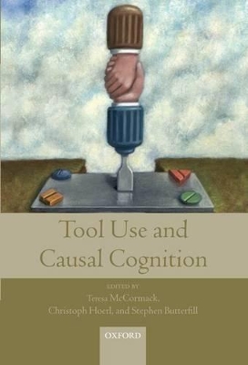 Tool Use and Causal Cognition book