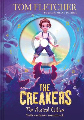 The Creakers: The Musical Edition: Book and Soundtrack by Tom Fletcher