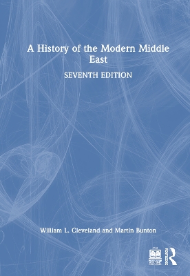 A History of the Modern Middle East by William L. Cleveland