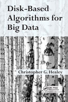 Disk-Based Algorithms for Big Data book