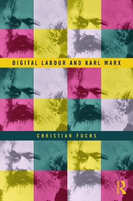 Digital Labour and Karl Marx book