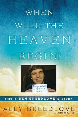 When Will the Heaven Begin? book