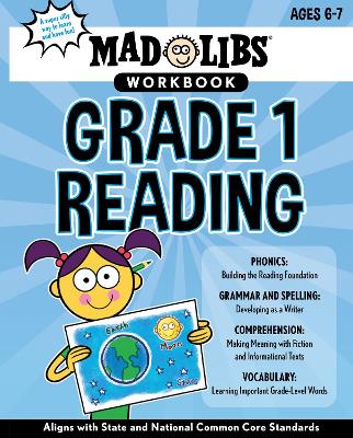 Mad Libs Workbook: Grade 1 Reading: World's Greatest Word Game book