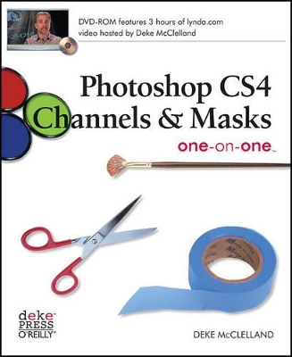 Photoshop CS4 Channels and Masks one-on-one book