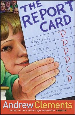 The Report Card by Andrew Clements