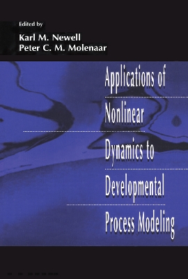Applications of Nonlinear Dynamics to Developmental Process Modeling by Karl M. Newell