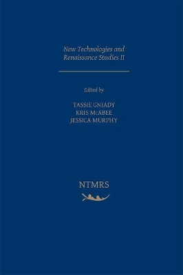 New Technologies and Renaissance Studies II book