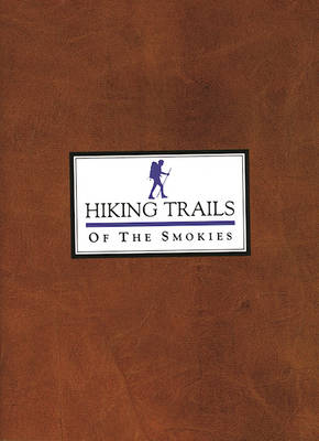 Hiking Trails of the Smokies book