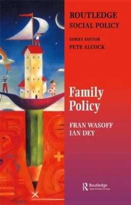 Family Policy by Ian Dey