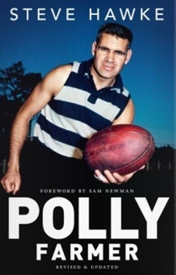 Polly Farmer: A Biography - Revised and Updated book
