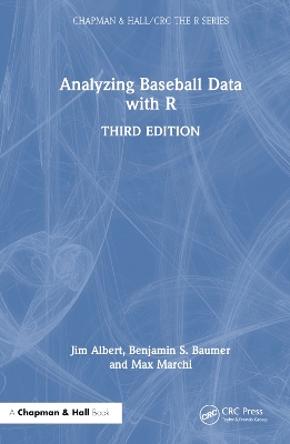 Analyzing Baseball Data with R by Jim Albert