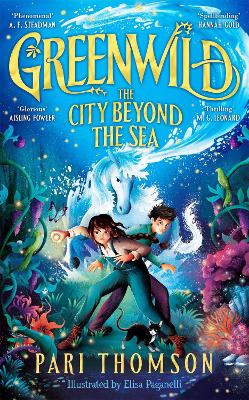 Greenwild: The City Beyond the Sea book