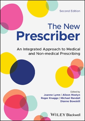 The New Prescriber: An Integrated Approach to Medical and Non-medical Prescribing book
