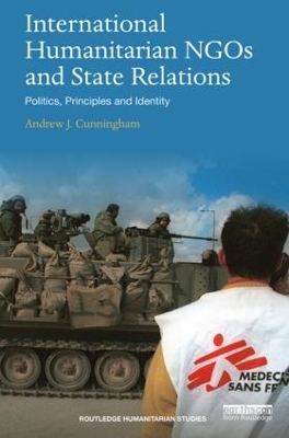 International Humanitarian NGOs and State Relations book