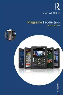 Magazine Production by Jason Whittaker