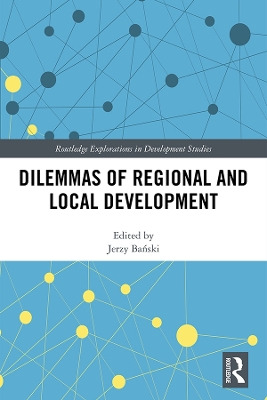 Dilemmas of Regional and Local Development book