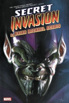 Secret Invasion By Brian Michael Bendis Omnibus by Brian Michael Bendis