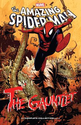 Spider-Man: The Gauntlet - The Complete Collection Vol. 2 book