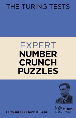 The Turing Tests Expert Number Crunch Puzzles by Eric Saunders