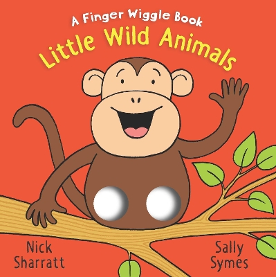 Little Wild Animals: A Finger Wiggle Book book