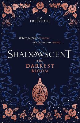 Shadowscent: The Darkest Bloom book