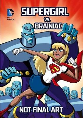 Supergirl vs. Brainiac book