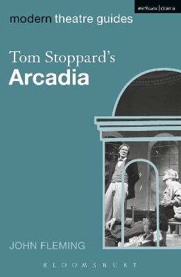 Tom Stoppard's Arcadia by Dr John Fleming