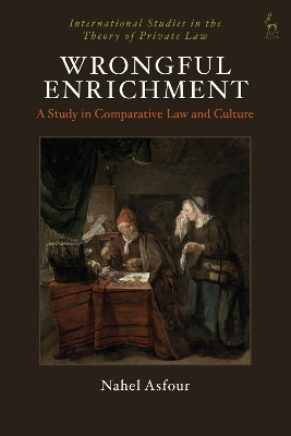 Wrongful Enrichment: A Study in Comparative Law and Culture book