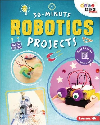 30-Minute Robotics Projects book