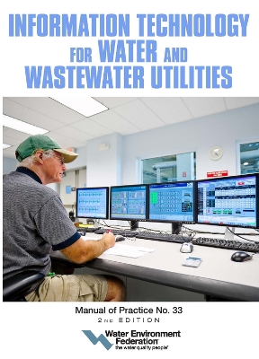 Information Technology for Water and Wastewater Utilities book