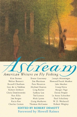 Astream by Robert DeMott