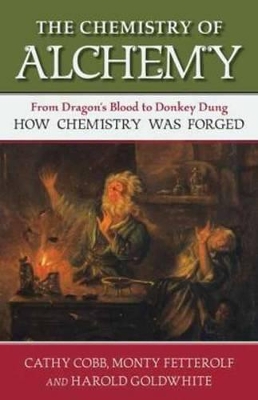 Chemistry Of Alchemy book