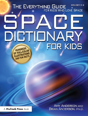 Space Dictionary for Kids by Amy Anderson