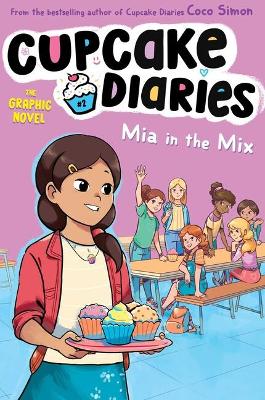 Mia in the Mix The Graphic Novel book