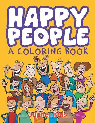Happy People (A Coloring Book) book