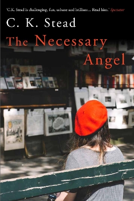 The Necessary Angel by C. K. Stead