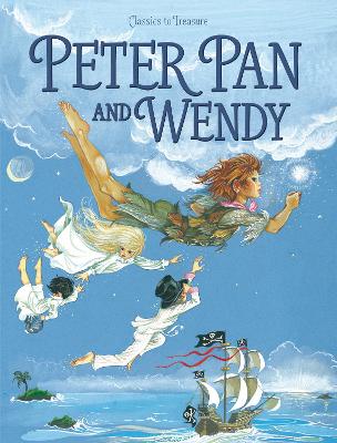 Peter Pan and Wendy by Sir J. M. Barrie