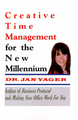 Creative Time Management for the New Millennium book