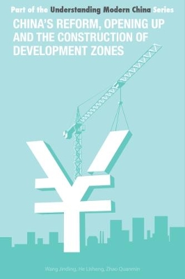 China's Reform and Opening Up and Construction of Economic Development Zone book